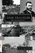 Time Traveler: Second Edition