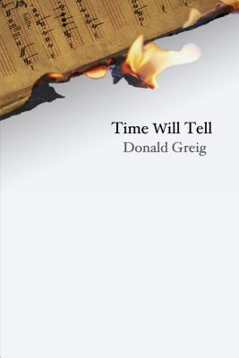Time Will Tell - Greig, Donald