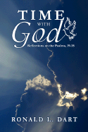 Time with God: Reflections on the Psalms, 19-35