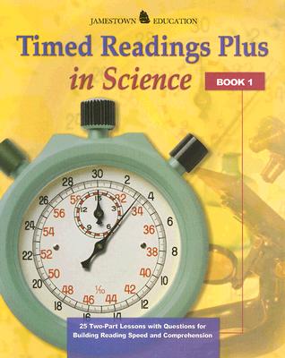 Timed Readings Plus in Science Book 1: 25 Two-Part Lessons with Questions for Building Reading Speed and Comprehension - McGraw Hill