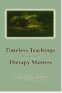 Timeless Teachings from the Therapy Masters