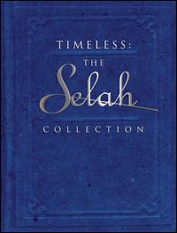 Timeless: The Selah Collection - Selah