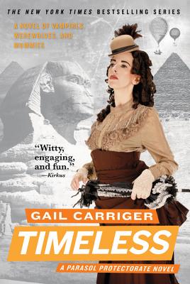 Timeless - Carriger, Gail