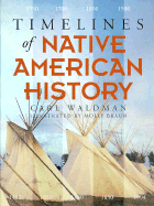 Timelines of Native American History - Waldman, Carl
