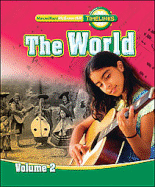 Timelinks: Sixth Grade, the World, Volume 2 Student Edition