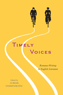 Timely Voices: Romance Writing in English Literature