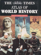 "Times" Atlas of World History - Parker, Geoffrey (Volume editor)