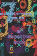 Times Tables & exercise book: 1 - 15 times tables