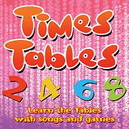 Times Tables: Learn the Tables with Songs and Games