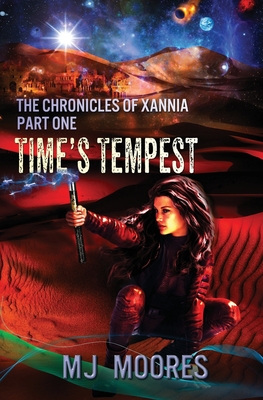 Time's Tempest - Moores, M J