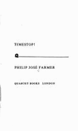 Timestop! - Farmer, Philip Jos