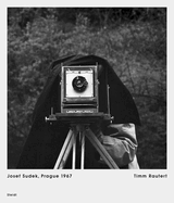 Timm Rautert: Josef Sudek Prague 1967
