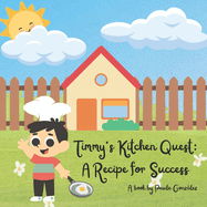 Timmy's Kitchen Quest: A Recipe for Success