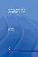 Timothy Asch and Ethnographic Film