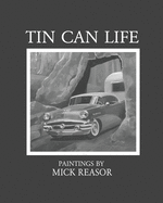 Tin Can Life