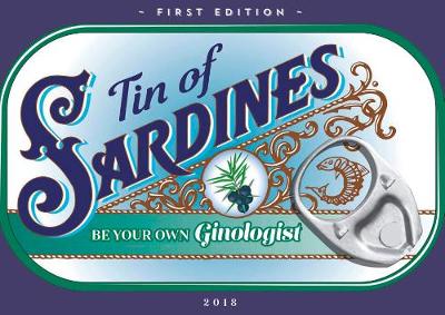 Tin of Sardines - Be Your Own Ginologist - Davis, Trevor