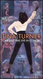 Tina Turner: One Last Time - Live in Concert