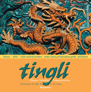 Tingli: Chinese Listening Comprehension: Beginner