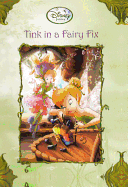 Tink in a Fairy Fix