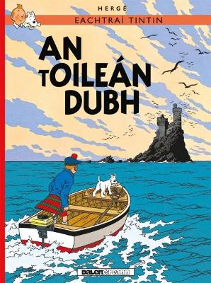 Tintin: An tOilean Dubh (IRISH) - Herg?