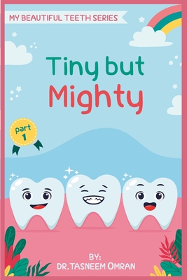 Tiny But Mighty: Interactive Book - Omran, Tasneem