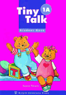 Tiny Talk Student Book 1a