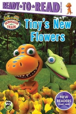 Tiny's New Flowers: Ready-To-Read Ready-To-Go! - Gallo, Tina (Adapted by)