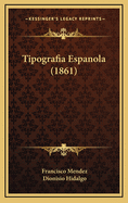 Tipografia Espanola (1861)