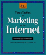 Tips and Tactics for Marketing on the Internet