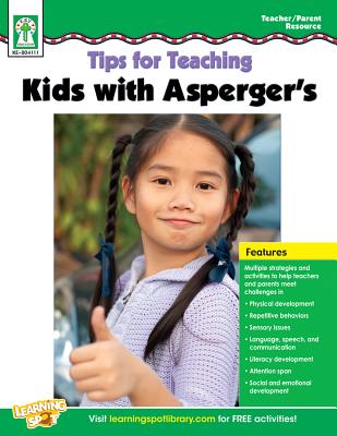 Tips for Teaching Kids with Asperger's, Grades Pk - 5 - Pike, Marjorie, and Gunzenhauser, Kelly