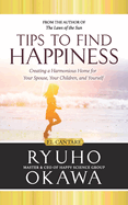 Tips to Find Happiness