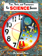 Tips, Tools, and Timesavers for Science Success