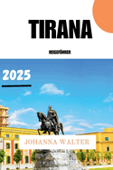 Tirana Reisefhrer 2025