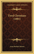 Tired Christians (1881)