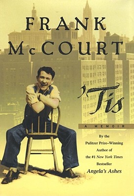 Tis: A Memoir - McCourt, Frank