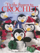 Tis the Season to Crochet - Matela, Bobbie (Editor), and Frits, Mary Ann (Editor)