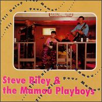 'Tit Galop Pour Mamou - Steve Riley & the Mamou Playboys