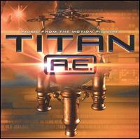 Titan A.E. - Original Soundtrack