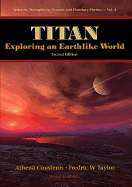 Titan: Exploring an Earthlike World (2nd Edition)