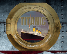 Titanic: Ship of Dreams