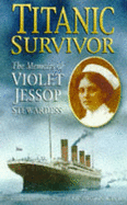 Titanic Survivor - Maxtone, Graham John Nedd