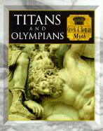 Titans and Olympians - Time-Life Books (Editor), and Allan, Tony