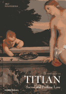 Titian: Sacred and Profane Love (Art Mysteries)