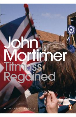 Titmuss Regained - Mortimer, John