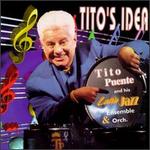 Tito's Idea - Tito Puente