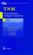 Tnm Klassifikation Maligner Tumoren