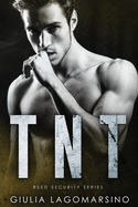 TNT: A Reed Security Romance