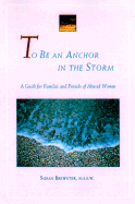 To Be an Anchor in Storm (2e, T - Brewster, Susan