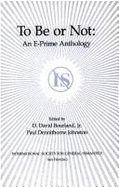 To Be or Not: An E-Prime Anthology - Allen, Steve, and Johnston, Paul D. (Editor), and Bourland, D. David