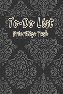 To-Do List Prioritize Task: Daily To Do List Notebook Planner and Daily Task Manager with Checkboxes (Work Day Organizer notebook)